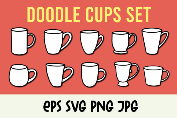 Doodle Cups Coffee Mug SVG Graphics